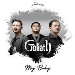 Goliath - My Baby