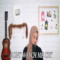 Eltasya Natasha - Dont Watch Me Cry (Cover)