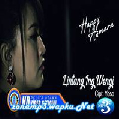 Download Lagu Happy Asmara - Lintang Ing Wengi Terbaru