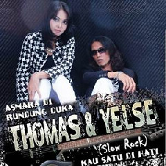 Download Lagu Thomas Arya & Yelse - Cinta Tiada Restu Terbaru