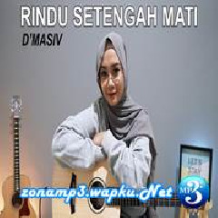 Download Lagu Regita Echa - Rindu Setengah Mati - DMasiv (Cover) Terbaru