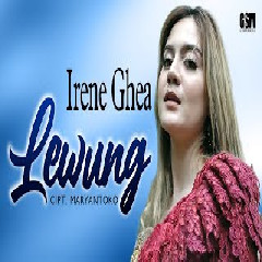 Irene Ghea - Lewung (Dj Slow)