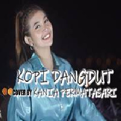 Kania Permatasari - Kopi Dangdut (Cover)