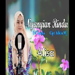 Alisa - Nyanyian Rindu - Evi Tamala (Cover Dangdut)