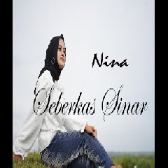 Nina - Seberkas Sinar - Nike Ardila (Cover)