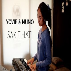 Michela Thea - Sakit Hati - Yovie & Nuno (Cover)