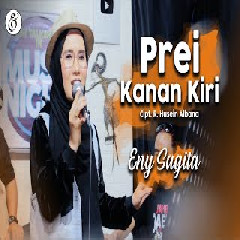 Download Lagu Eny Sagita - Prei Kanan Kiri Terbaru