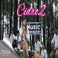 Download Lagu Mala Agatha - Cidro 2 (Panas Panase Srengenge Kuwi) Terbaru