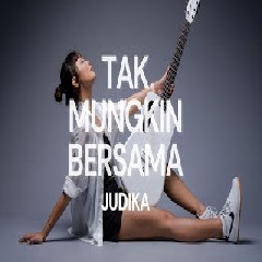 Download Lagu Tami Aulia - Tak Mungkin Bersama - Judika (Cover) Terbaru