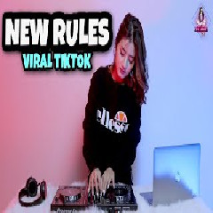 Download Lagu Dj Imut - Dj New Rules Viral Tiktok Terbaru