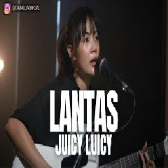 Tami Aulia - Lantas - Juicy Luicy (Cover)