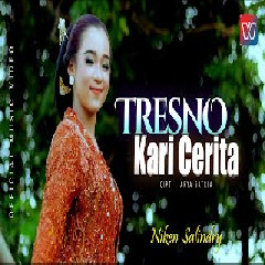 Download Lagu Niken Salindry - Tresno Kari Cerita Terbaru