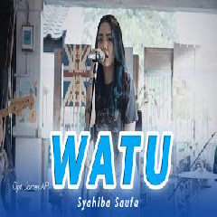 Syahiba Saufa - Watu