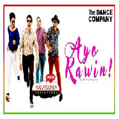 Download Lagu The Dance Company - Ayo Kawin Terbaru
