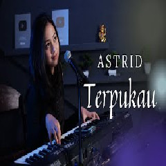 Download Lagu Michela Thea - Terpukau - Astrid (Cover) Terbaru