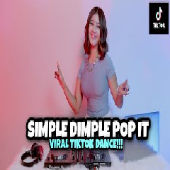 Download Lagu Dj Imut - Dj Simple Diple Pop It Terbaru