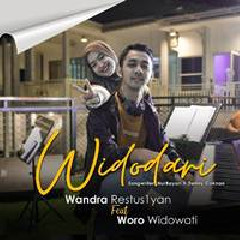 Wandra Restusiyan - Widodari Feat Woro Widowati