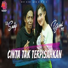 Yeni Inka - Cinta Tak Terpisahkan feat Cak Sodiq (Om Roneta)