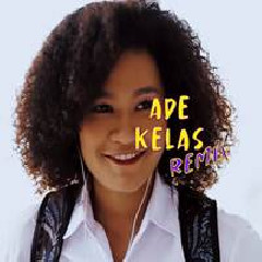 Download Lagu Aldo Bz - Ade Kelas Remix Terbaru