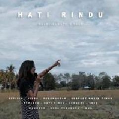 Download Lagu Mkartikawati - Hati Rindu Feat Near Terbaru