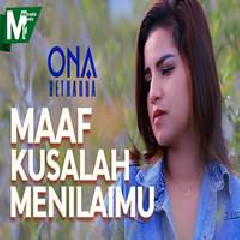 Download Lagu Ona Hetharua - Maaf Ku Salah Menilaimu Terbaru