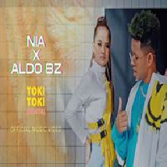 Download Lagu Nia LIDA - Toki Toki Buaya Feat Aldo BZ Terbaru
