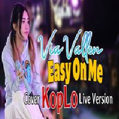 Via Vallen - Easy On Me Cover Koplo Version