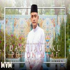 Download Lagu Tomok - Dari Jauh Ku Pohon Maaf Terbaru