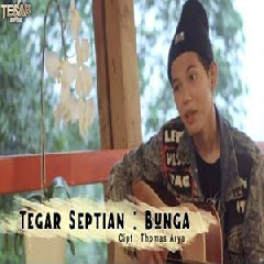 Tegar - Septian Bunga