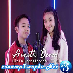 Anneth - Like Im Gonna Lose You Feat. Deven (Cover)