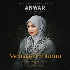 Dato Sri Siti Nurhaliza - Menjaga Cintamu (Ost Anwar, The Untold Story)