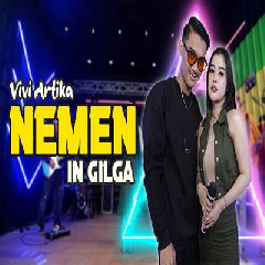 Download Lagu Gilga Sahid - Nemen Feat Vivi Artika Terbaru