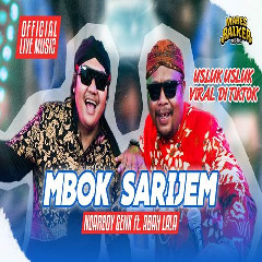 Ndarboy Genk - Mbok Sarijem Feat Abah Lala