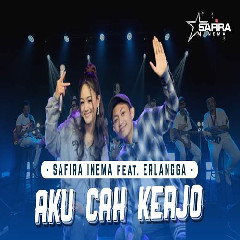 Download Lagu Safira Inema - Aku Cah Kerjo Terbaru
