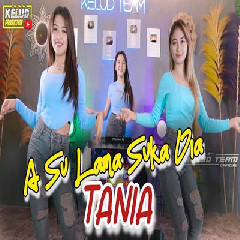 Kelud Production - Dj Tania A Su Lama Suka Dia Thailand Style
