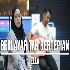 Download Lagu Indah Yastami - Berlayar Tak Bertepian Ella Terbaru