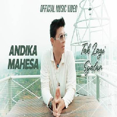 Download Lagu Andika Mahesa - Tak Lagi Sejalan Terbaru