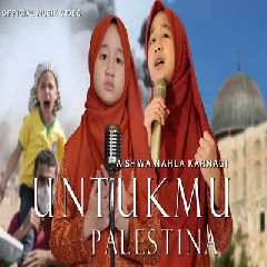 Aishwa Nahla Karnadi - Untukmu Palestina