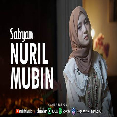 Download Lagu Sabyan - Nurul Mubin Terbaru