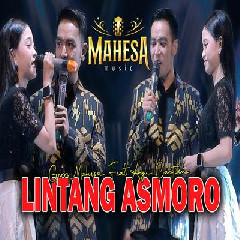 Download Lagu Ayu Cantika - Lintang Asmoro Feat Gerry Mahesa Terbaru