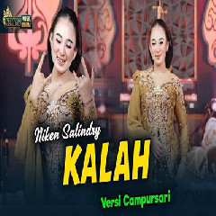 Download Lagu Niken Salindry - Kalah Versi Campursari Terbaru