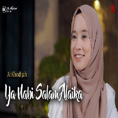 Download Lagu Ai Khodijah - Ya Nabi Salam Alaika Terbaru