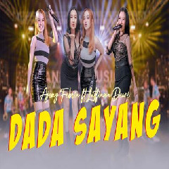 Download Lagu Ajeng Febria - Dada Sayang Ft Lutfiana Dewi Terbaru