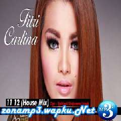 Fitri Carlina - 11 12 (House Mix)