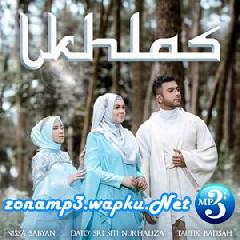 Download Lagu Dato Sri Siti Nurhaliza, Nissa Sabyan & Taufik Batisah - Ikhlas Terbaru