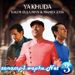 Download Lagu Maher Zain & Salim-Sulaiman - Ya Khuda Terbaru