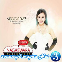 Download Lagu Meggy Diaz - Pusara Cinta Terbaru