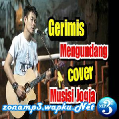 Download Lagu Tri Suaka - Gerimis Mengundang (Cover Musisi Jogja) Terbaru