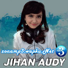 Jihan Audy - Teman Rasa Kencan