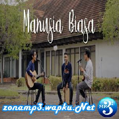 Download Lagu Tereza - Manusia Biasa (Acoustic Cover By Sebaya Project) Terbaru